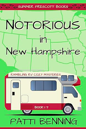 Notorious in New Hampshire by Patti Benning