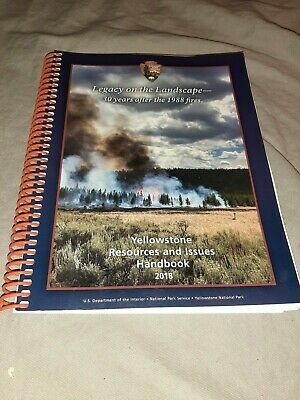 Yellowstone Resources and Issues Handbook: 2018 by Yellowstone National Park
