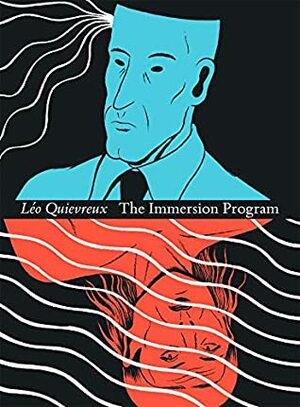 The Immersion Program by François Vigneault, Léo Quievreux