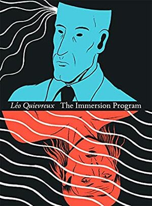 The Immersion Program by Léo Quievreux, François Vigneault