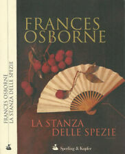 La stanza delle spezie by Frances Osborne