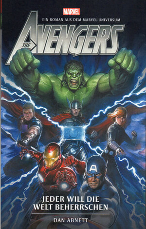 Avengers: Jeder will die Welt beherrschen by Dan Abnett, Timothy Stahl