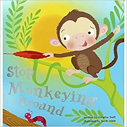 Stop Monkeying Around by Christine Swift