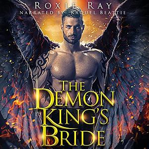 The Demon King's Bride by Skye Wilson, Roxie Ray