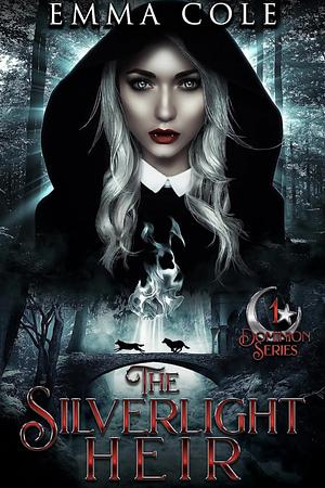 The Silverlight Heir by Emma Cole