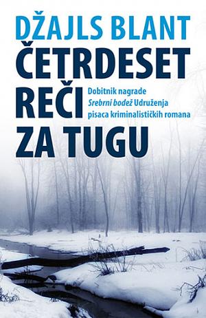 Četrdeset reči za tugu by Giles Blunt