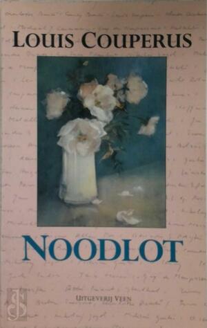 Noodlot by Louis Couperus