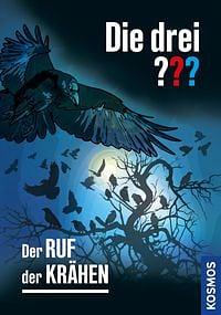 Die drei? ?? - der Ruf der Krähen by André Minninger