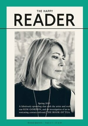 The Happy Reader - Issue 2 by Penguin Classics