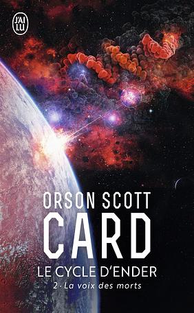 La voix des morts by Orson Scott Card