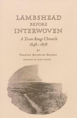 Lambshead Before Interwoven by Frances M. Holden