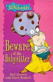 Beware of the Babysitter by Paul Stewart, Chris Riddell
