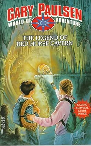 The Legend of Red Horse Cavern by Gary Paulsen