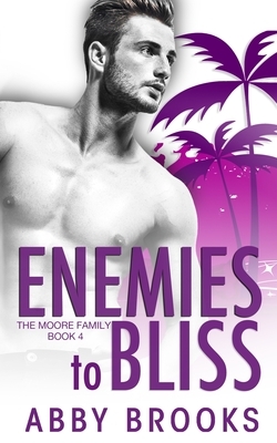 Enemies-to-Bliss by Abby Brooks