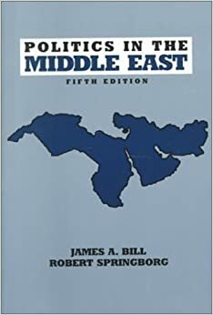 Politics in the Middle East by James A. Bill