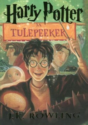 Harry Potter ja tulepeeker by J.K. Rowling