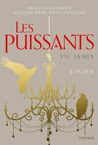 Égaux by Vic James, Julie Lopez