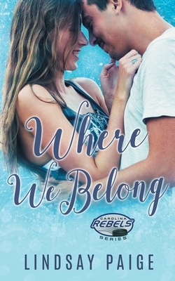 Where We Belong by Lindsay Paige