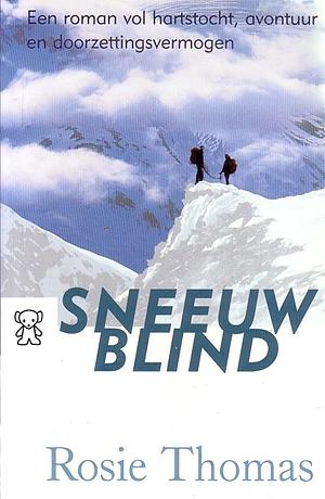 Sneeuwblind by Rosie Thomas