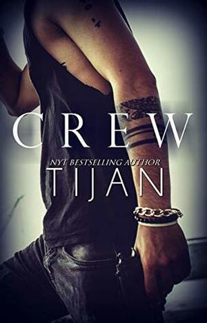 Crew by Tijan