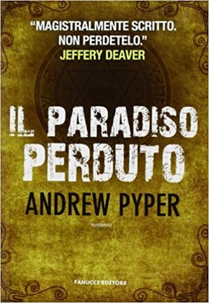 Il paradiso perduto by Andrew Pyper