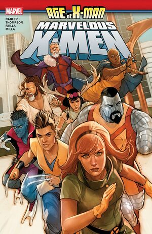 Age of X-Man: The Marvelous X-Men by Zac Thompson, Marco Failla, Lonnie Nadler