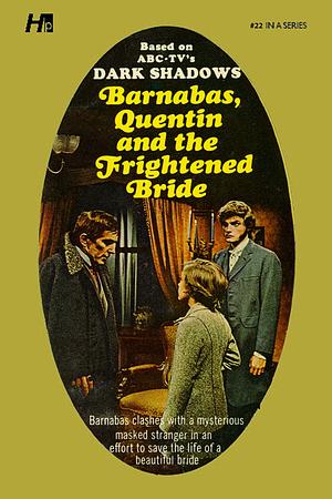 Barnabas, Quentin and the Frightened Bride by Marilyn Ross