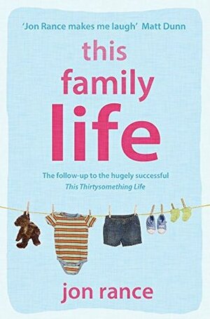 This Family Life by Jon Rance