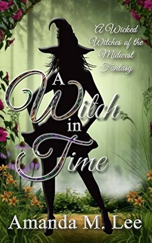 A Witch in Time by Amanda M. Lee
