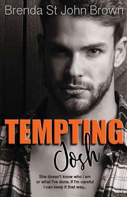 Tempting Josh by Brenda St John Brown