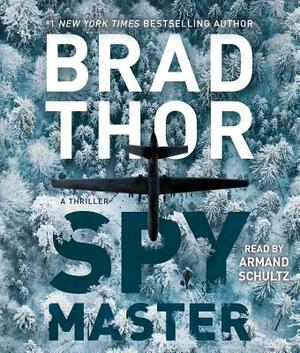 Spymaster, Volume 17: A Thriller by Brad Thor