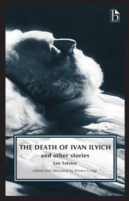 The Death of Ivan Ilyich: And Other Stories by Leo Tolstoy