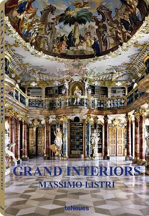 Grand Interiors by Massimo Listri, Simone Bischoff