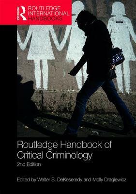 Routledge Handbook of Critical Criminology by 