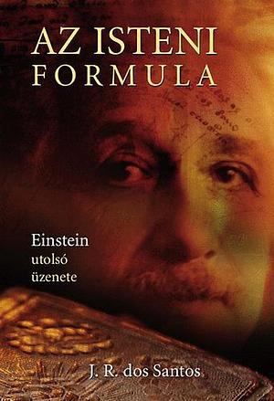 Az isteni formula by José Rodrigues dos Santos