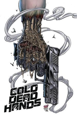 Cold Dead Hands by Garrett Gunn