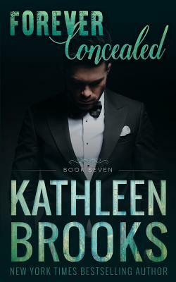 Forever Concealed by Kathleen Brooks