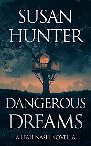 Dangerous Dreams by Susan Hunter