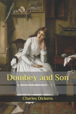 Dombey and Son by Charles Dickens