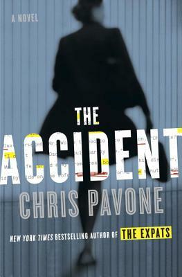 The Accident by Chris Pavone