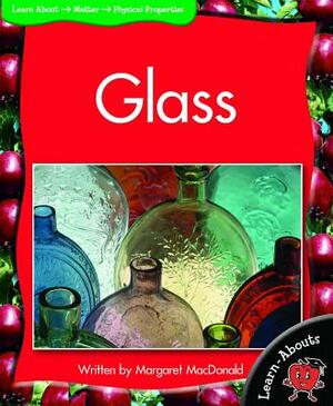 Glass by Margaret MacDonald