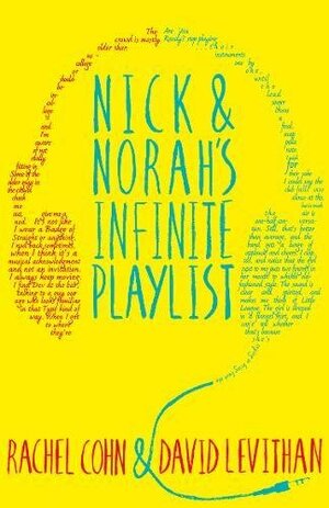 Nick and Norah's Infinite Playlist by Rachel Cohn