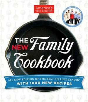 The New Family Cookbook by America's Test Kitchen
