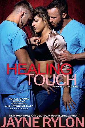 Healing Touch by Jayne Rylon