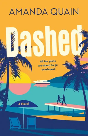 Dashed: A Margaret Dashwood Novel by Amanda Quain