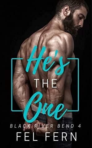 He's the One by Fel Fern