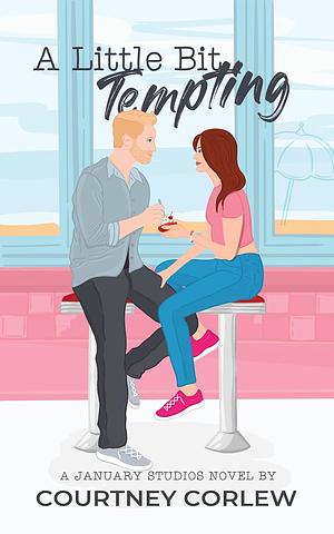 A Little Bit Tempting by Courtney Corlew