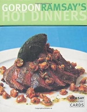 Gordon Ramsay's Hot Dinners by Gordon Ramsay