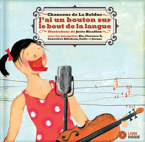 J'Ai Un Bouton Sur Le Bout de la Langue by Mary Travers