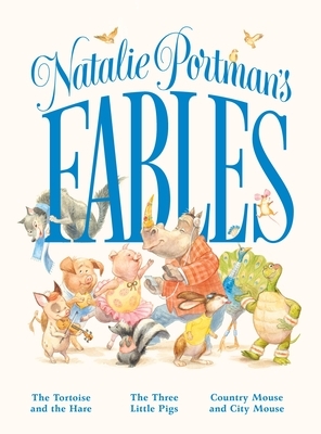 Natalie Portman's Fables by Natalie Portman